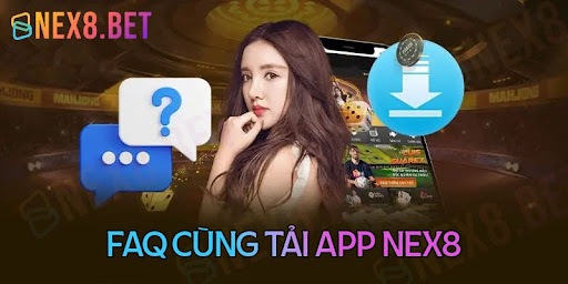 qua-trinh-tai-app-nex8-nex8bet